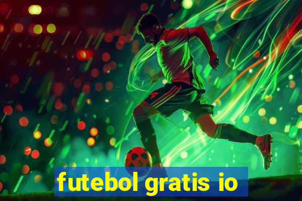 futebol gratis io